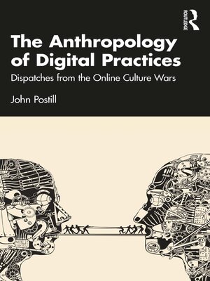 cover image of The Anthropology of Digital Practices